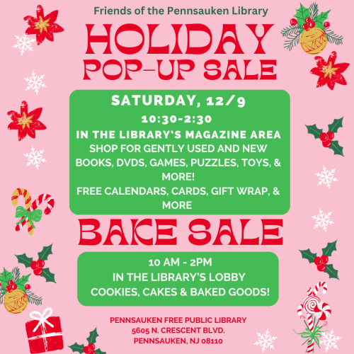  The Friends of the Pennsauken Library will be collecting gently used (very good to excellent condition) toys, books, games, and puzzles to sell on December 9th. Donations can be dropped off at the library until December 8th. Small to medium-size toys only, please. Please make sure all pieces are accounted for.