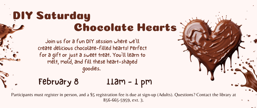 Participants must register in person, and a $5 registration fee is due at sign-up (Adults). Questions? Contact the library at 856-665-5959, ext. 3.