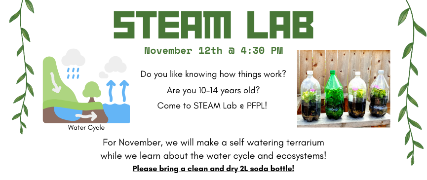 (Ages 10-14): Make your own self-watering terrarium while we learn about ecosystems and the water cycle. These terrariums will be yours to bring home (with a page of care instructions). Please bring a clear container with a lid!