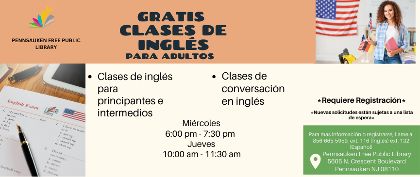 Para más información o registrarse, llame al 856-665-5959, ext. 116 (Inglés) ext. 132 (Español)