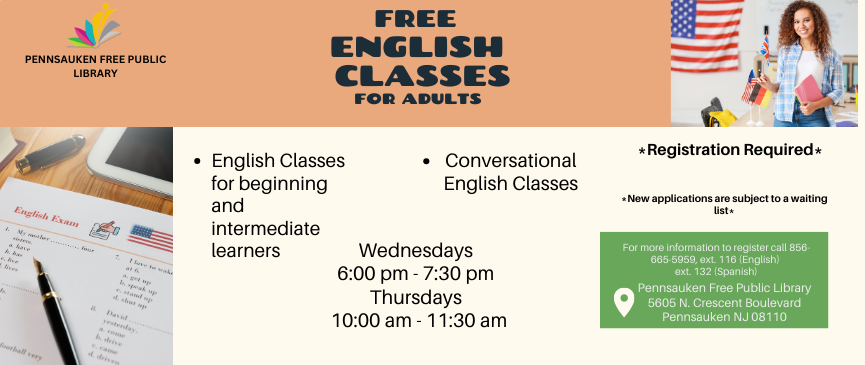 For more information to register call 856-665-5959, ext. 116 (English)  ext. 132 (Spanish)