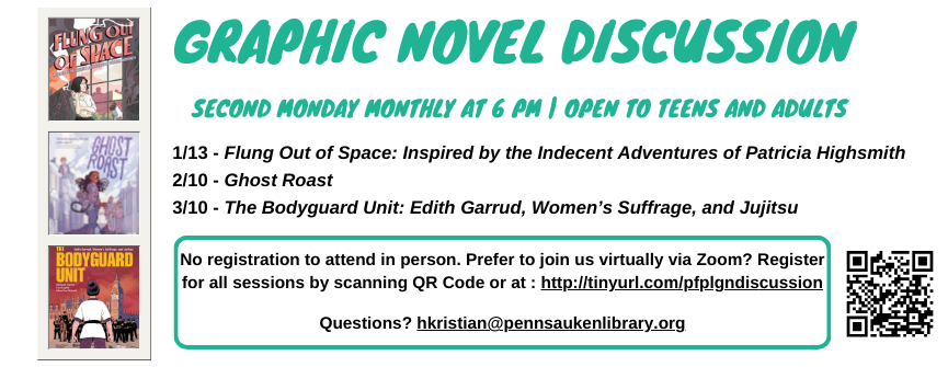 (Teens and Adults): We’ll discuss Clement Xavier’s “The Bodyguard Unit: Edith Garrud, Women’s Suffrage, and Jujitsu.” This graphic retelling of a pioneering self-defense instructor’s life is interwoven with the resilience of and (often physical) resistance to early 20th-century voting-rights activists. No registration to join in person, or register to join via Zoom http://tinyurl.com/pfplgndiscussion